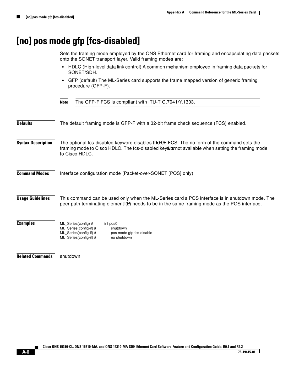 Cisco Systems ONS 15310-MA manual No pos mode gfp fcs-disabled, Related Commands shutdown, MLSeriesconfig-if # no shutdown 