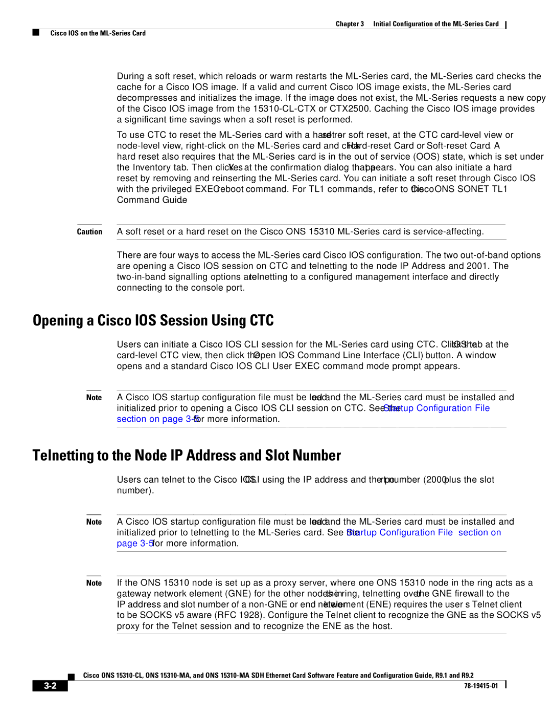 Cisco Systems ONS 15310-MA manual Opening a Cisco IOS Session Using CTC, Telnetting to the Node IP Address and Slot Number 