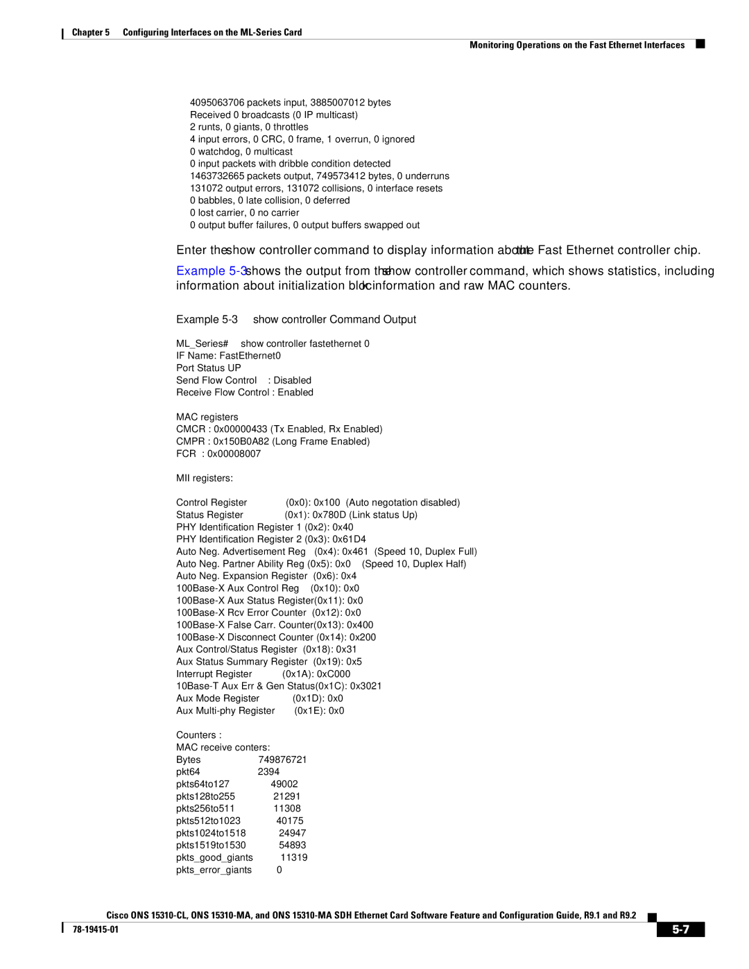 Cisco Systems ONS 15310-CL, Cisco ONS 15310-MA manual Example 5-3 show controller Command Output 