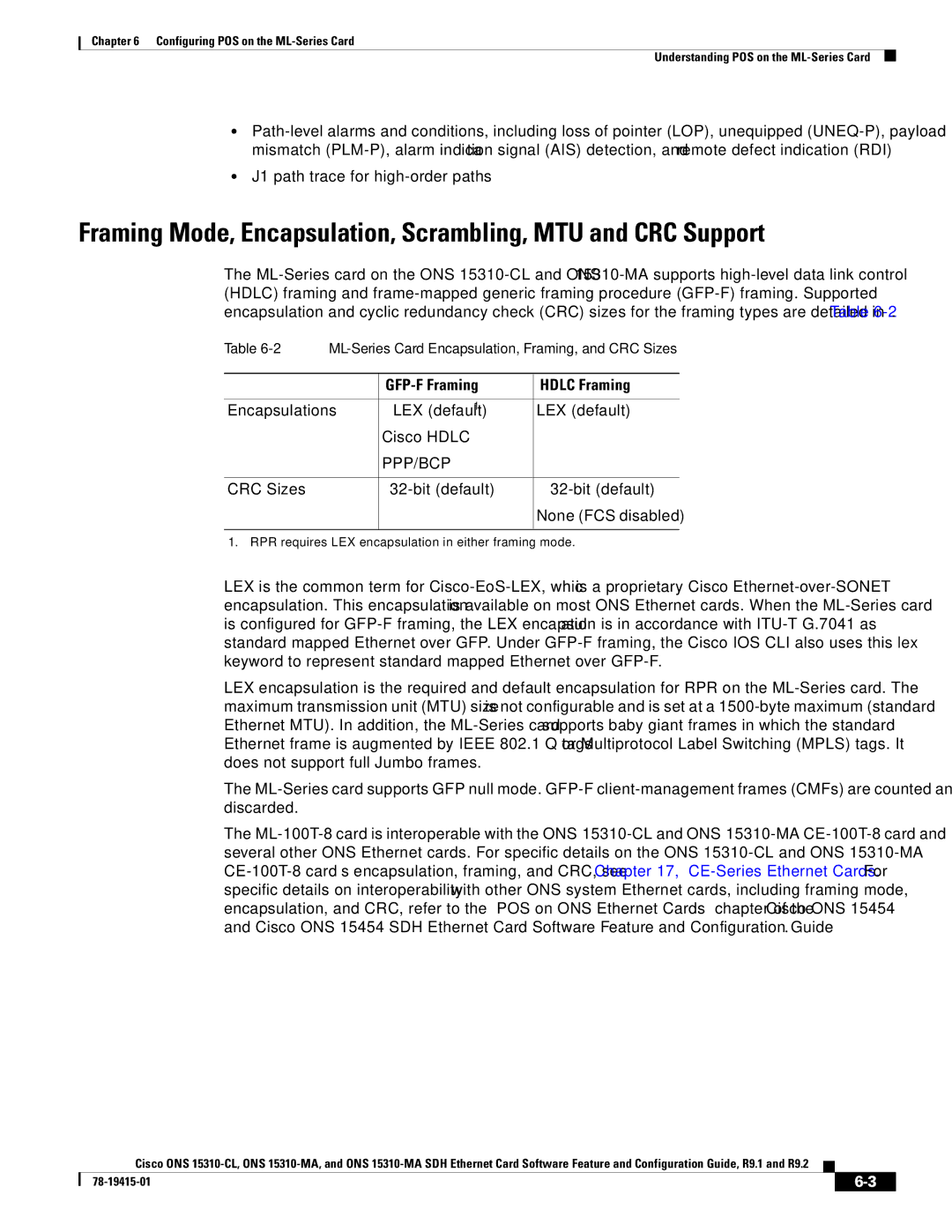 Cisco Systems ONS 15310-MA, ONS 15310-CL manual GFP-F Framing Hdlc Framing, Encapsulations LEX default Cisco Hdlc, Ppp/Bcp 