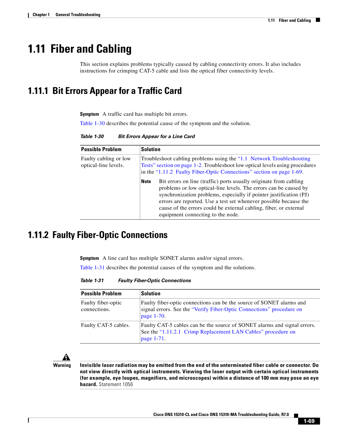 Cisco Systems ONS 15310-MA manual Fiber and Cabling, Bit Errors Appear for a Traffic Card, Faulty Fiber-Optic Connections 