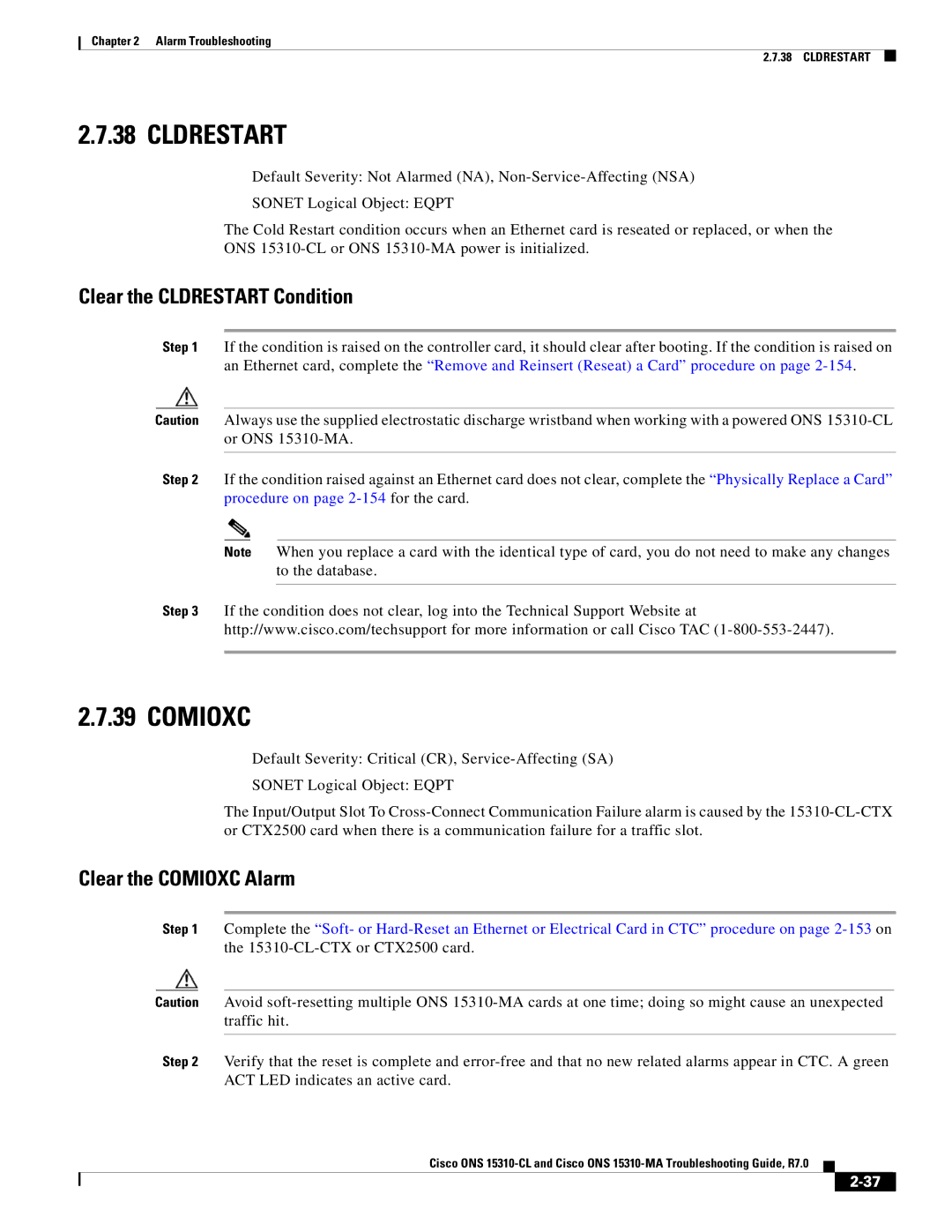 Cisco Systems ONS 15310-MA, ONS 15310-CL manual Clear the Cldrestart Condition, Clear the Comioxc Alarm 