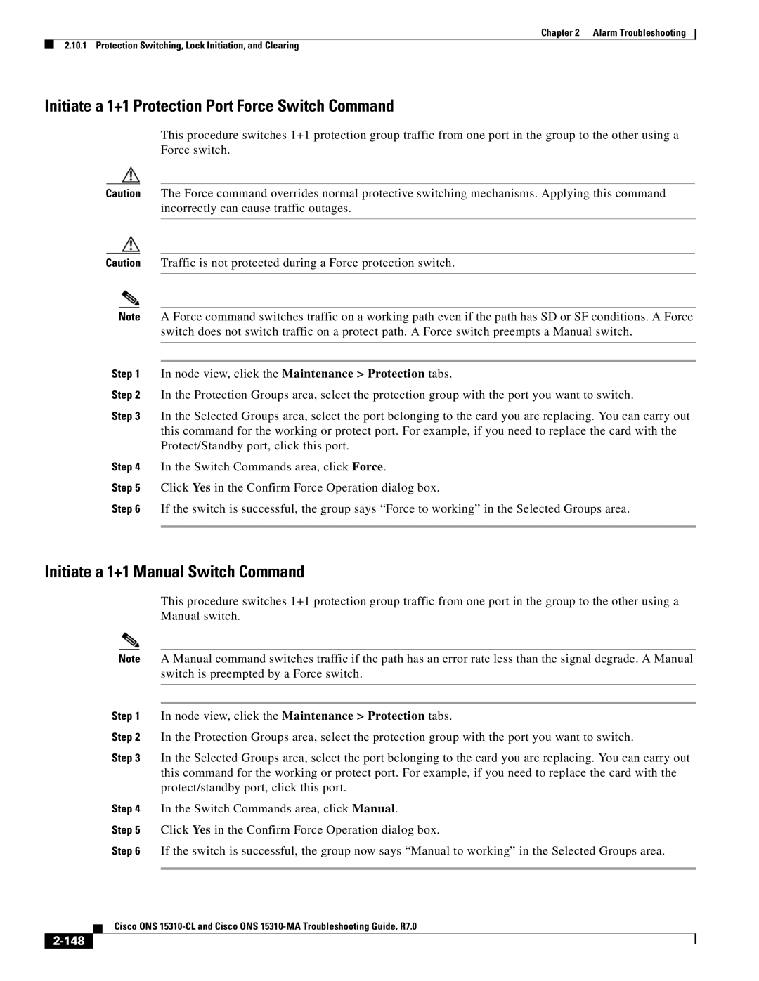 Cisco Systems ONS 15310-CL Initiate a 1+1 Protection Port Force Switch Command, Initiate a 1+1 Manual Switch Command, 148 