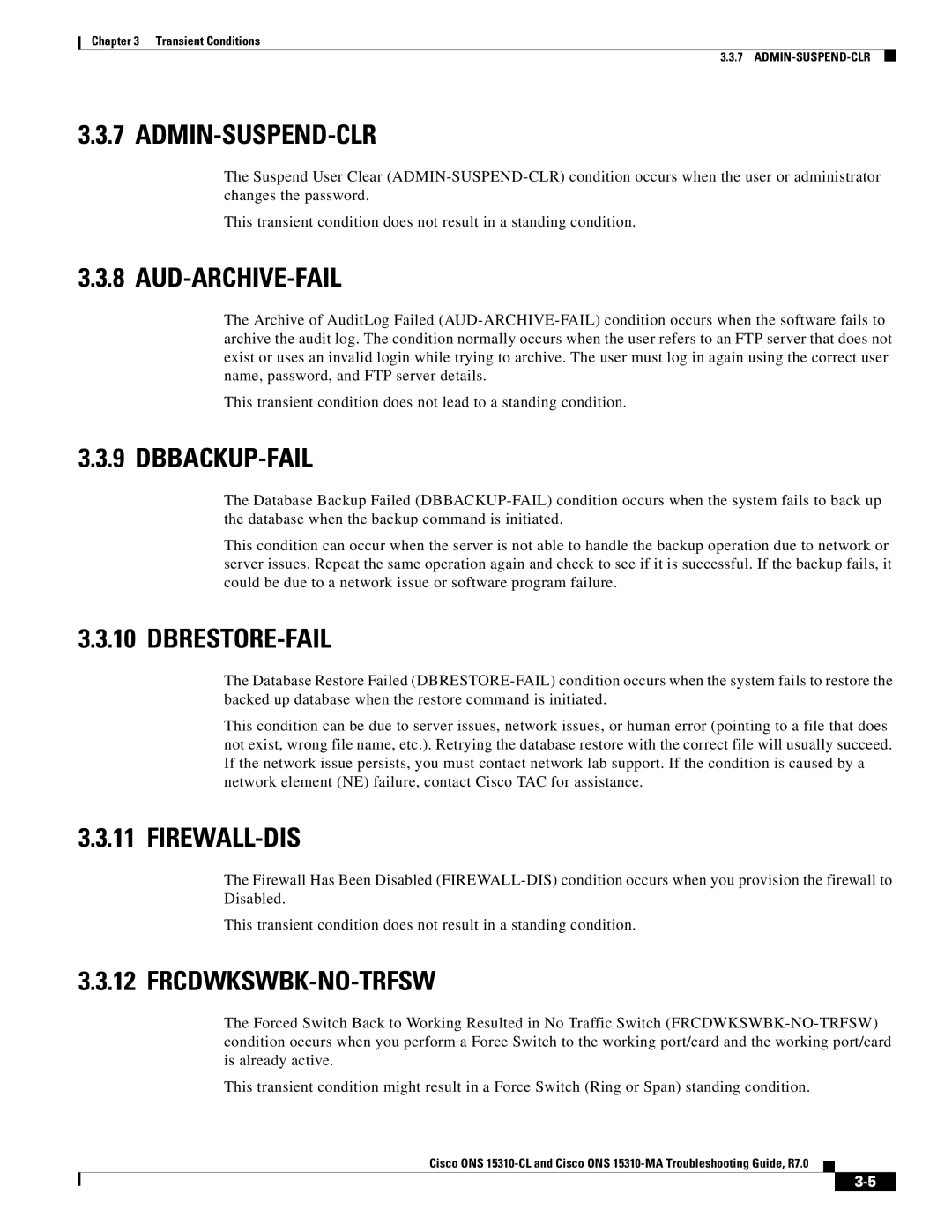 Cisco Systems ONS 15310-MA, ONS 15310-CL Admin-Suspend-Clr, Aud-Archive-Fail, Dbbackup-Fail, Dbrestore-Fail, Firewall-Dis 