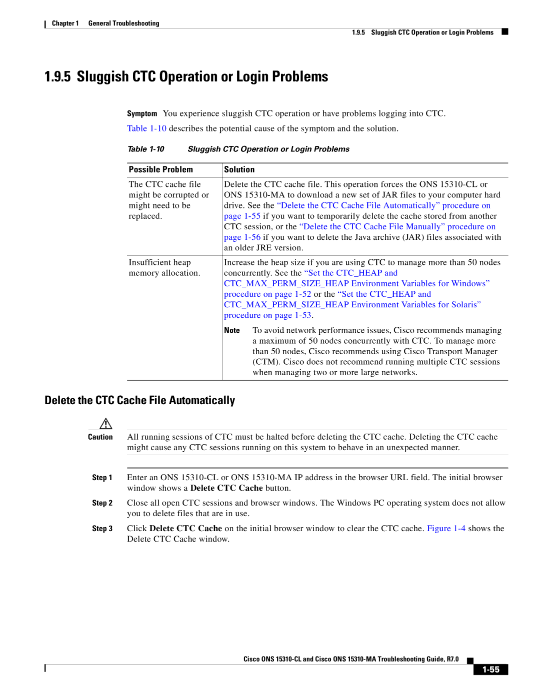 Cisco Systems ONS 15310-MA, ONS 15310-CL Sluggish CTC Operation or Login Problems, Delete the CTC Cache File Automatically 