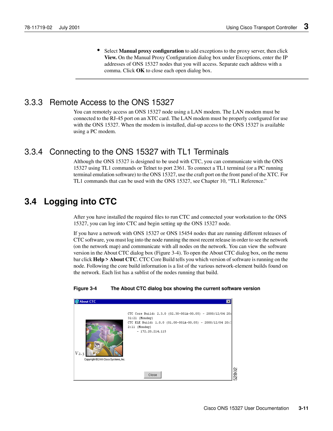 Cisco Systems manual Logging into CTC, Remote Access to the ONS, Connecting to the ONS 15327 with TL1 Terminals 