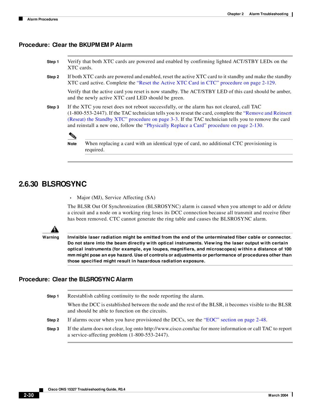 Cisco Systems ONS 15327 manual Procedure Clear the Bkupmemp Alarm, Procedure Clear the Blsrosync Alarm 