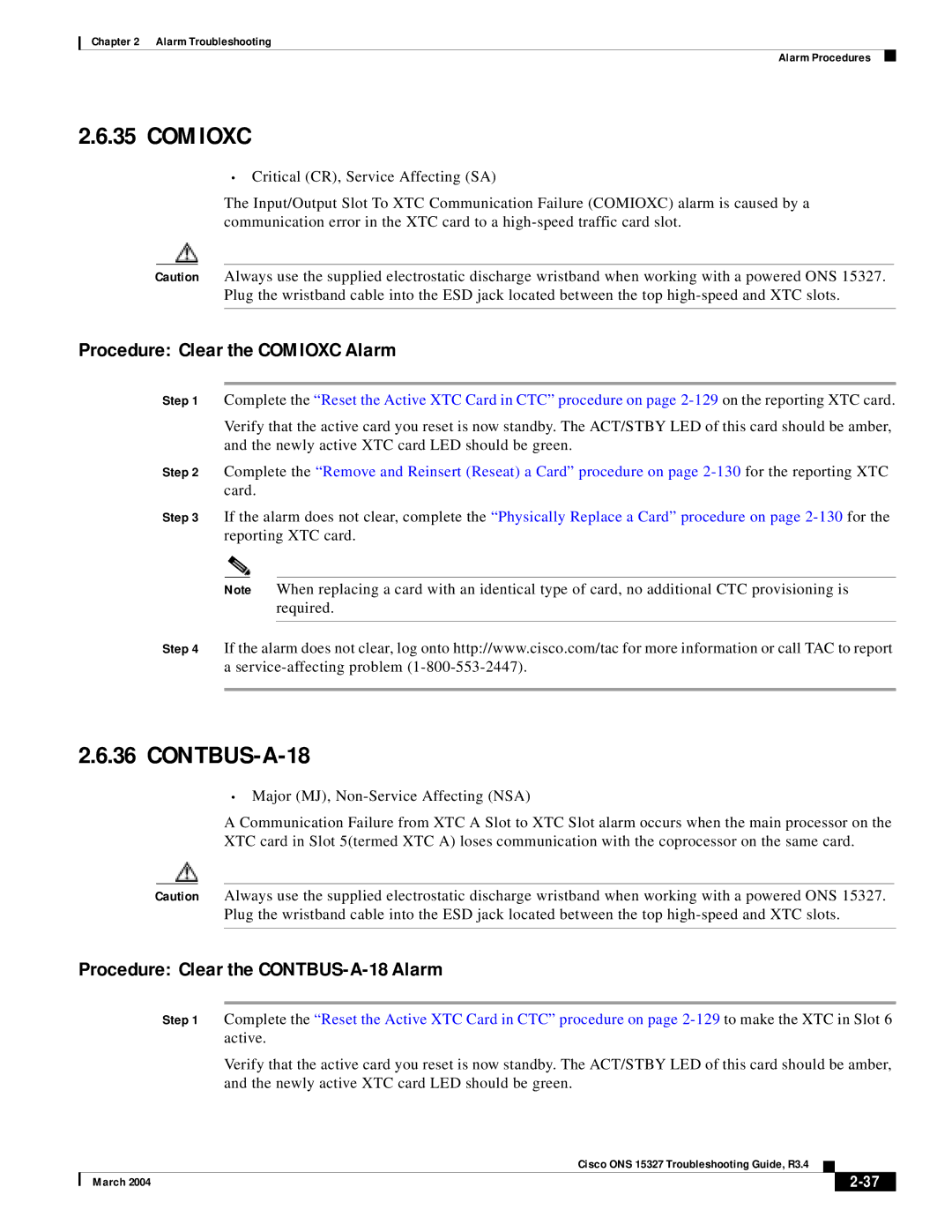 Cisco Systems ONS 15327 manual Procedure Clear the Comioxc Alarm, Procedure Clear the CONTBUS-A-18 Alarm 