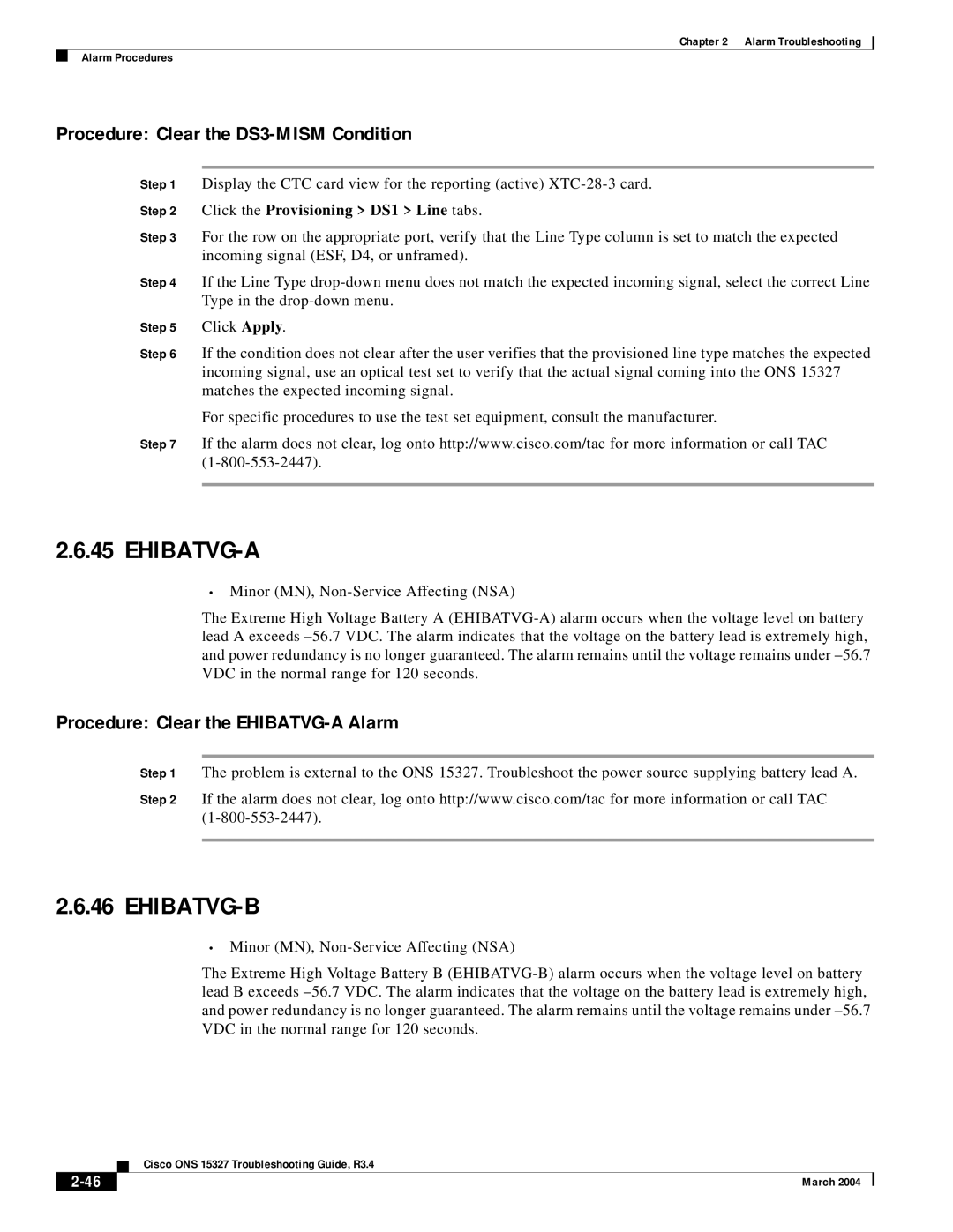 Cisco Systems ONS 15327 manual Ehibatvg-A, Ehibatvg-B, Procedure Clear the DS3-MISM Condition 