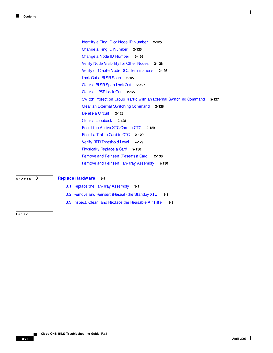 Cisco Systems ONS 15327 manual Identify a Ring ID or Node ID Number, Xvi 