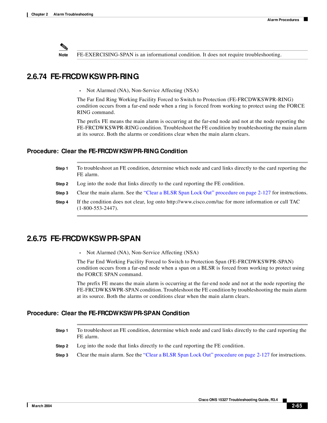 Cisco Systems ONS 15327 manual Fe-Frcdwkswpr-Ring, Fe-Frcdwkswpr-Span, Procedure Clear the FE-FRCDWKSWPR-RING Condition 