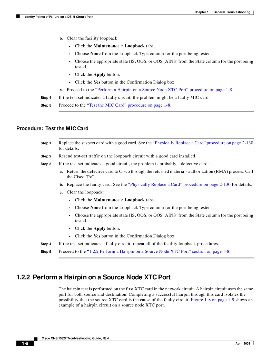 Cisco Systems ONS 15327 manual Perform a Hairpin on a Source Node XTC Port, Procedure Test the MIC Card 