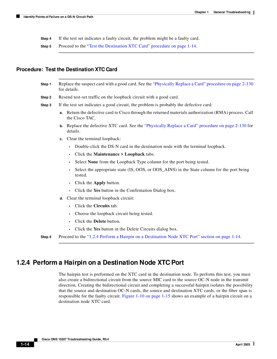 Cisco Systems ONS 15327 manual Perform a Hairpin on a Destination Node XTC Port, Procedure Test the Destination XTC Card 