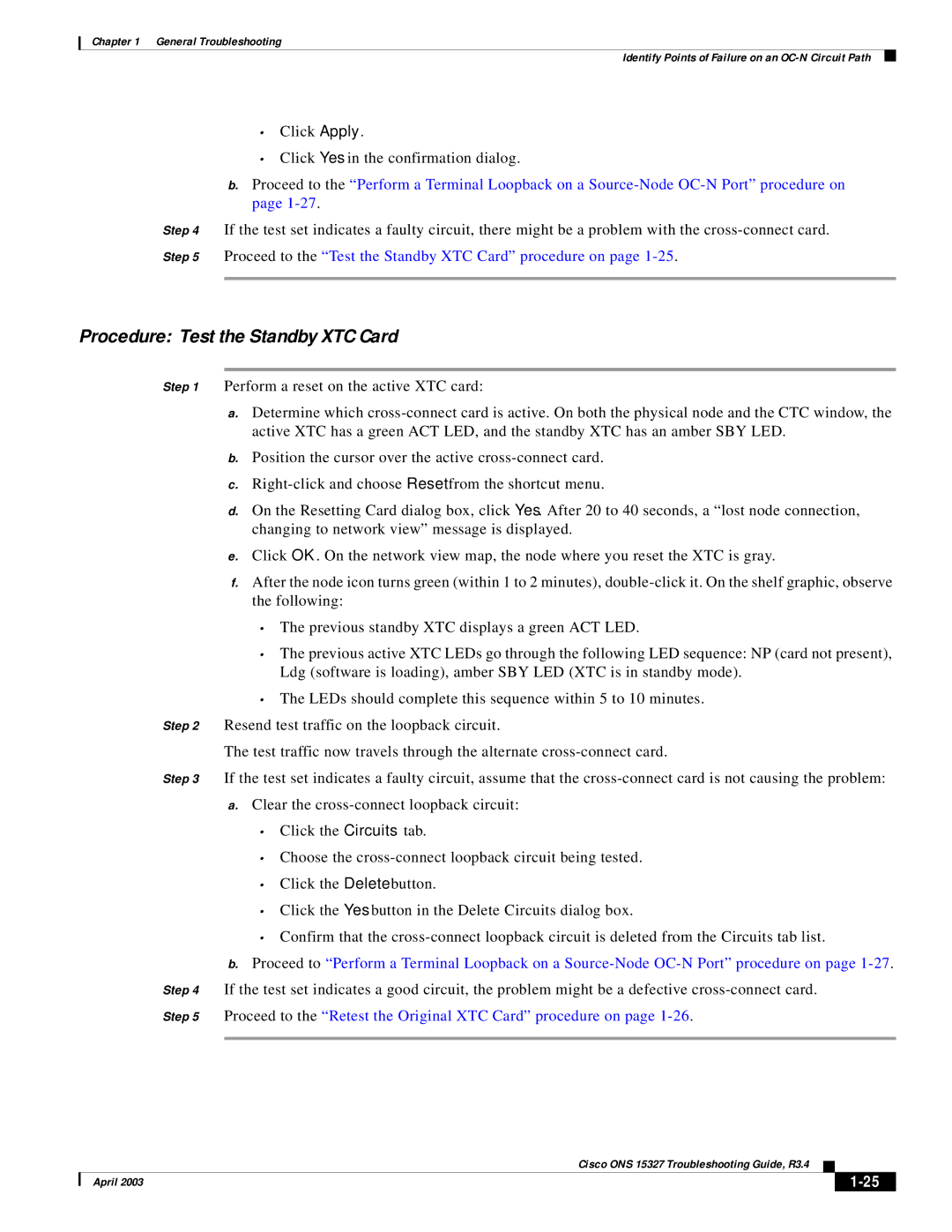 Cisco Systems ONS 15327 Procedure Test the Standby XTC Card, Proceed to the Retest the Original XTC Card procedure on 