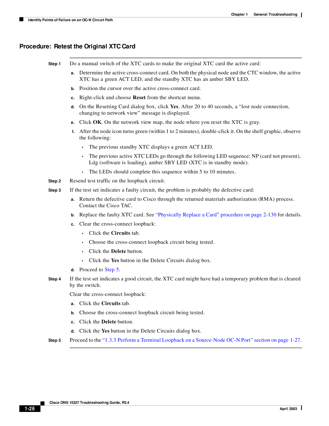 Cisco Systems ONS 15327 manual Procedure Retest the Original XTC Card 