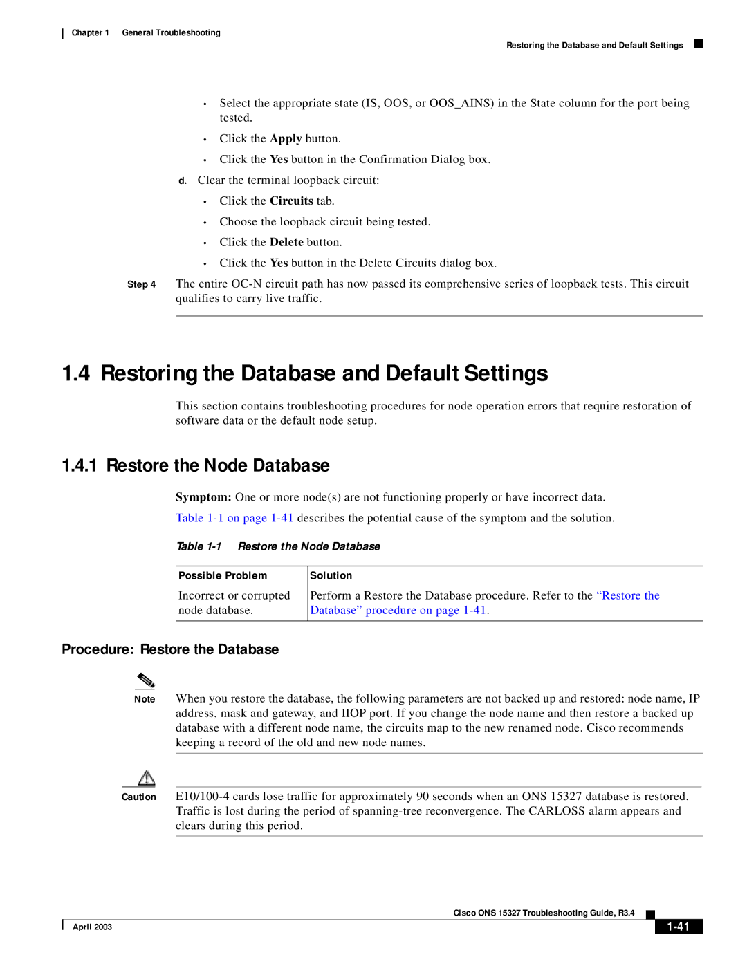 Cisco Systems ONS 15327 manual Restoring the Database and Default Settings, Restore the Node Database 