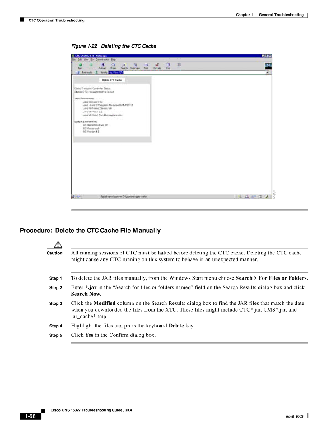 Cisco Systems ONS 15327 manual Procedure Delete the CTC Cache File Manually, Deleting the CTC Cache 