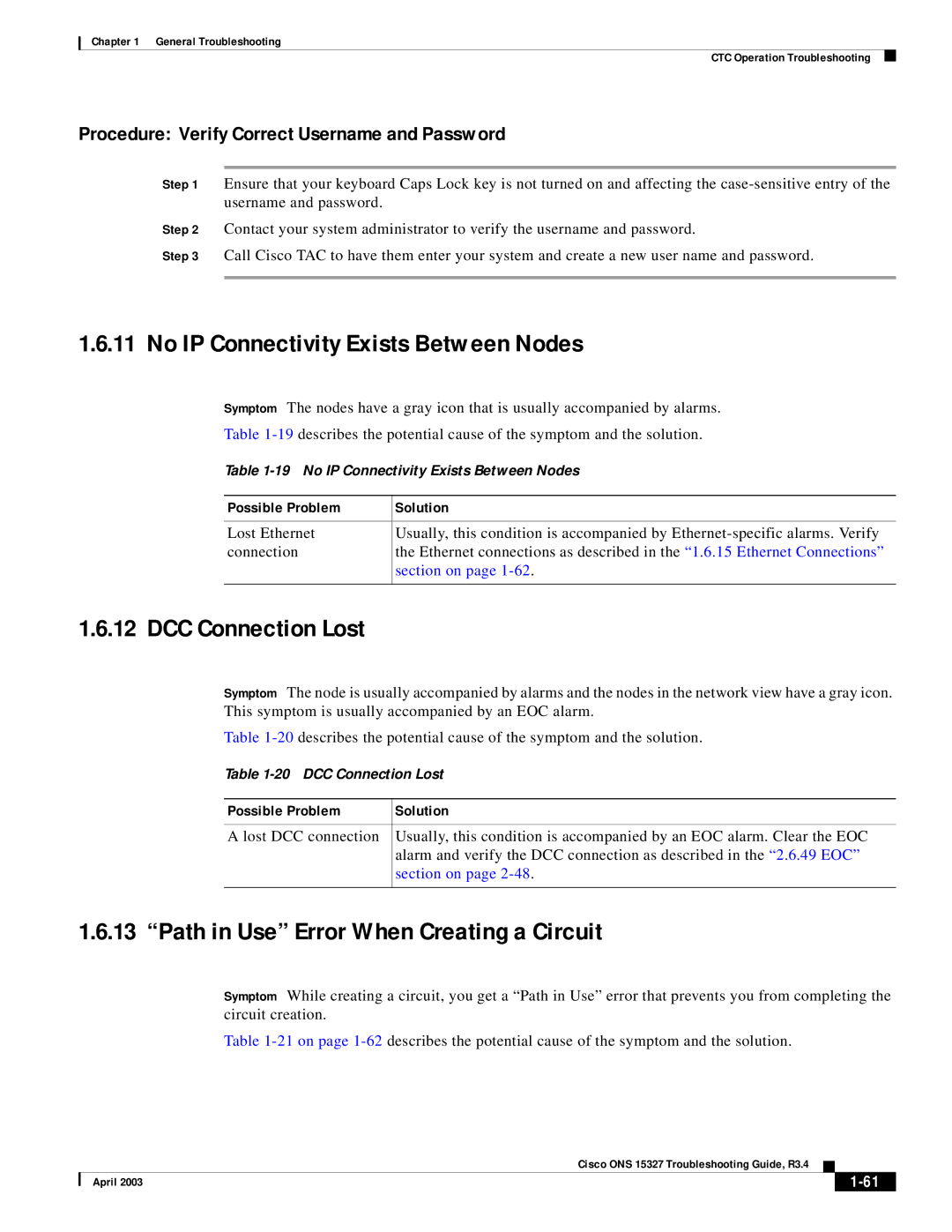 Cisco Systems ONS 15327 manual No IP Connectivity Exists Between Nodes, DCC Connection Lost 