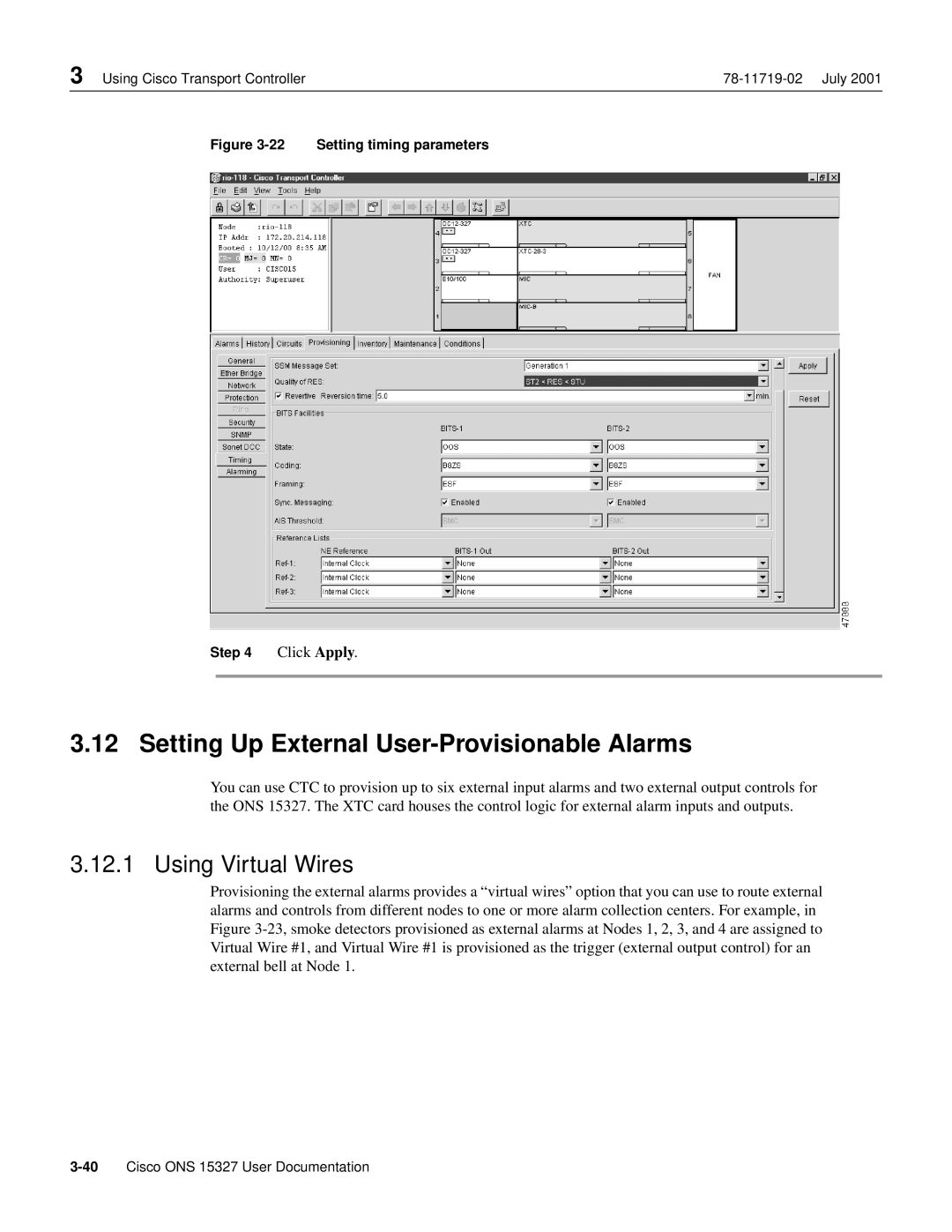 Cisco Systems ONS 15327 Setting Up External User-Provisionable Alarms, Using Virtual Wires, Setting timing parameters 