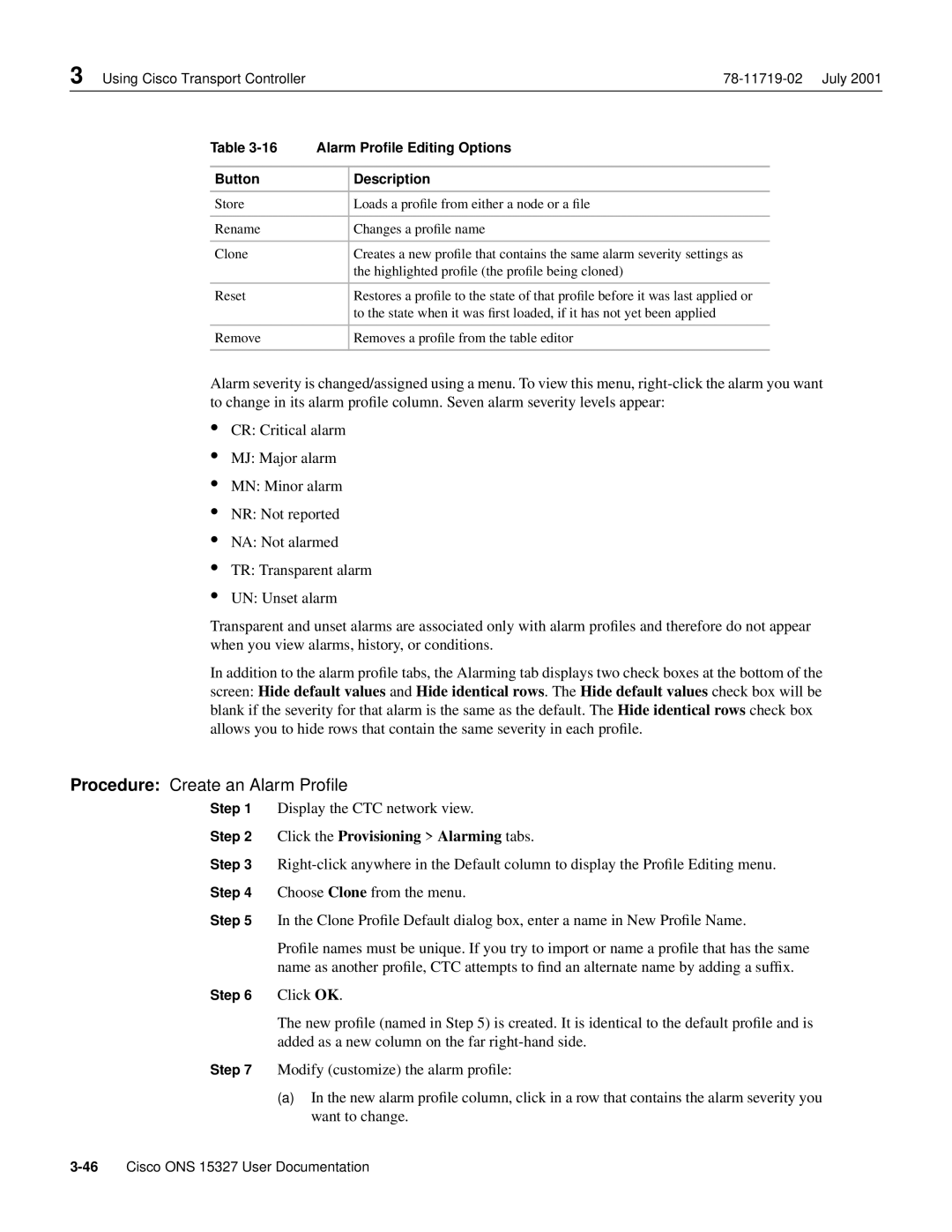 Cisco Systems ONS 15327 manual Procedure Create an Alarm Proﬁle, Click the Provisioning Alarming tabs, Button Description 