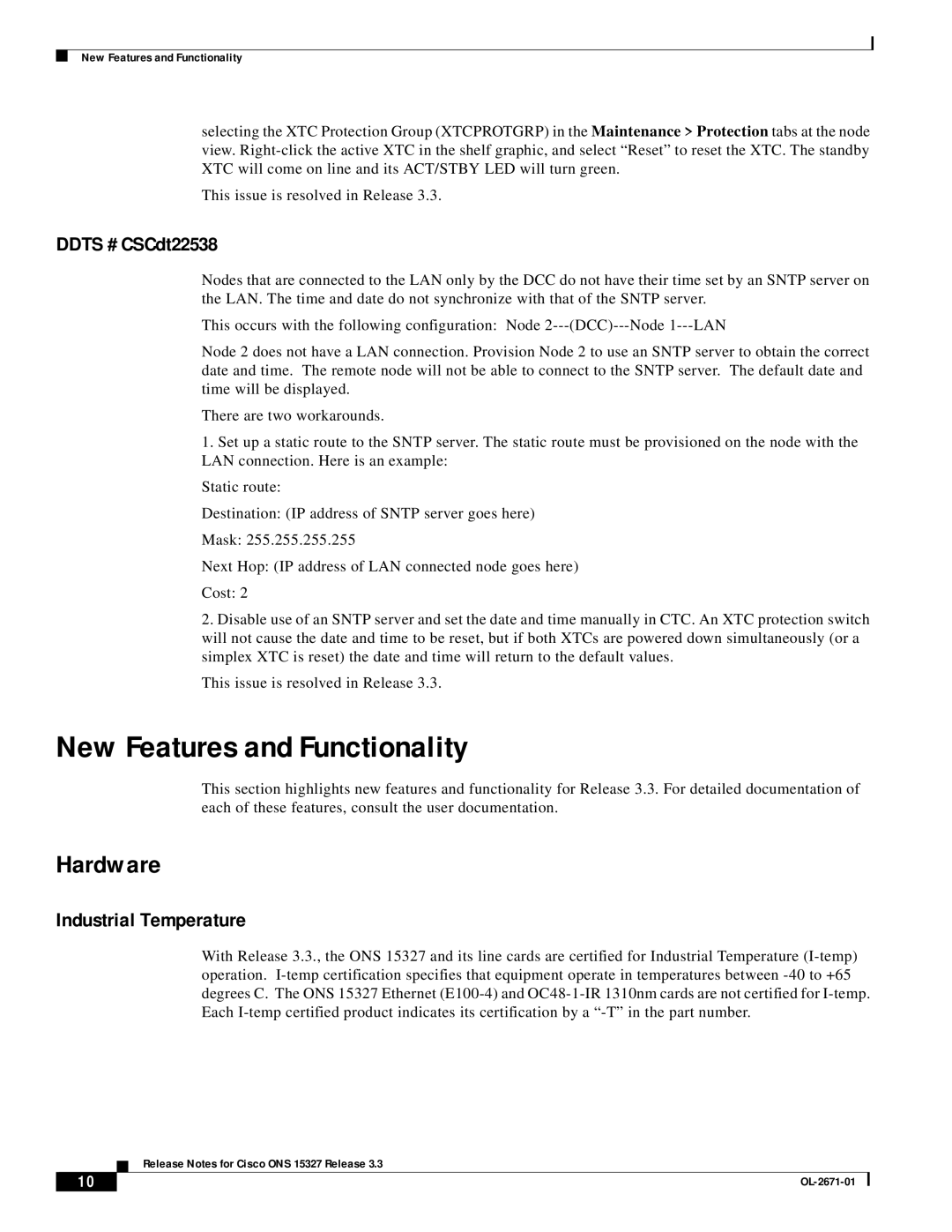 Cisco Systems ONS 15327 manual New Features and Functionality, Hardware, Ddts # CSCdt22538, Industrial Temperature 