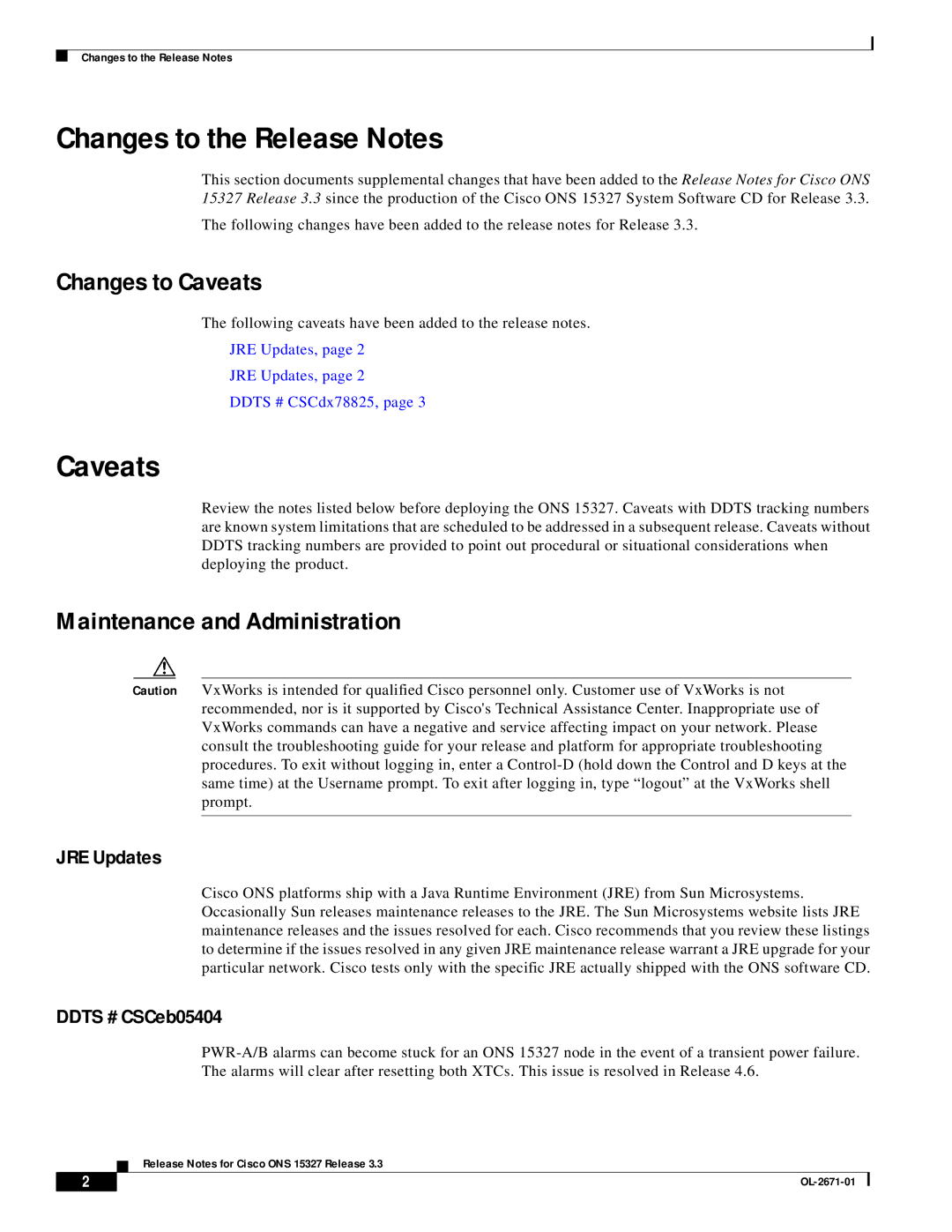 Cisco Systems ONS 15327 manual Changes to the Release Notes, Changes to Caveats, Maintenance and Administration 