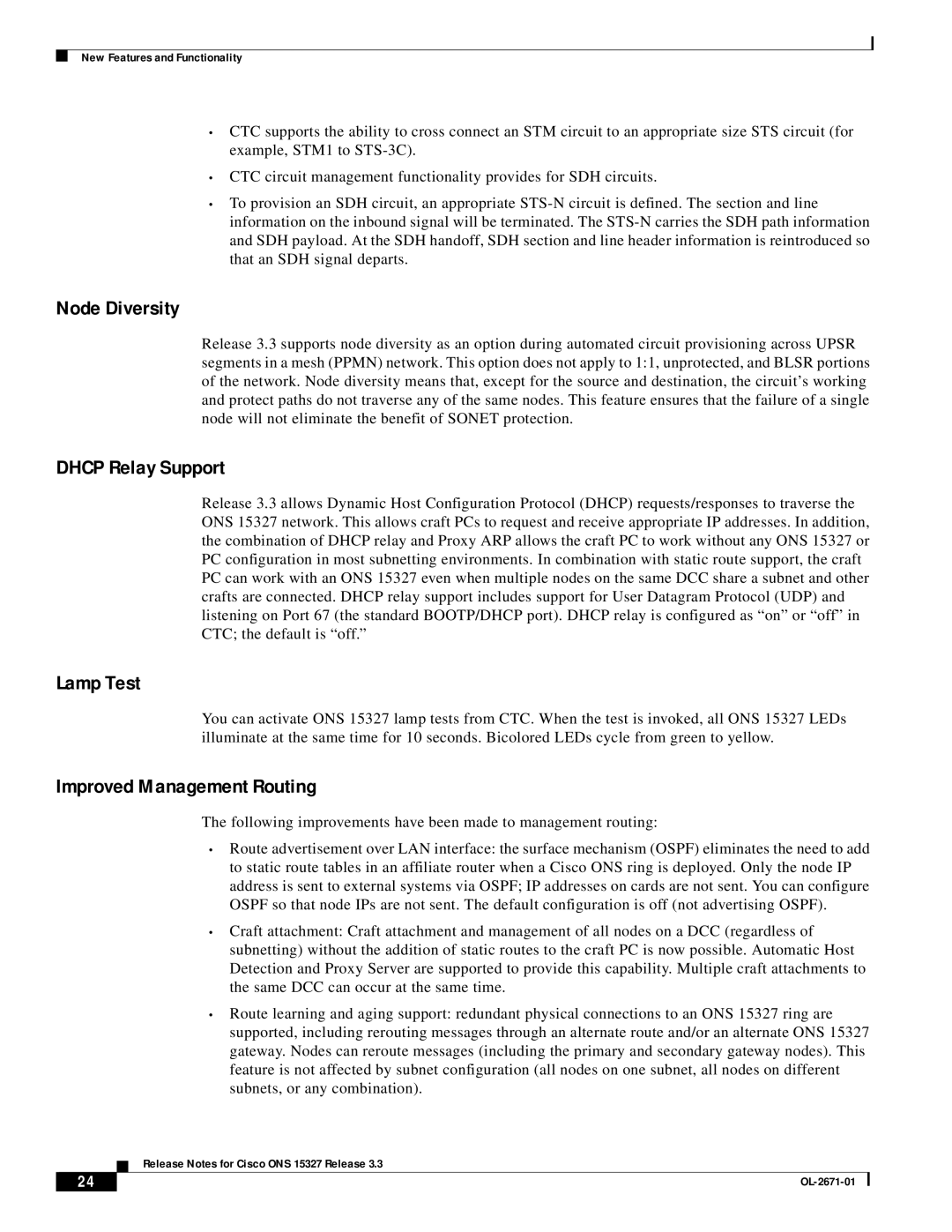 Cisco Systems ONS 15327 manual Node Diversity, Dhcp Relay Support, Lamp Test, Improved Management Routing 