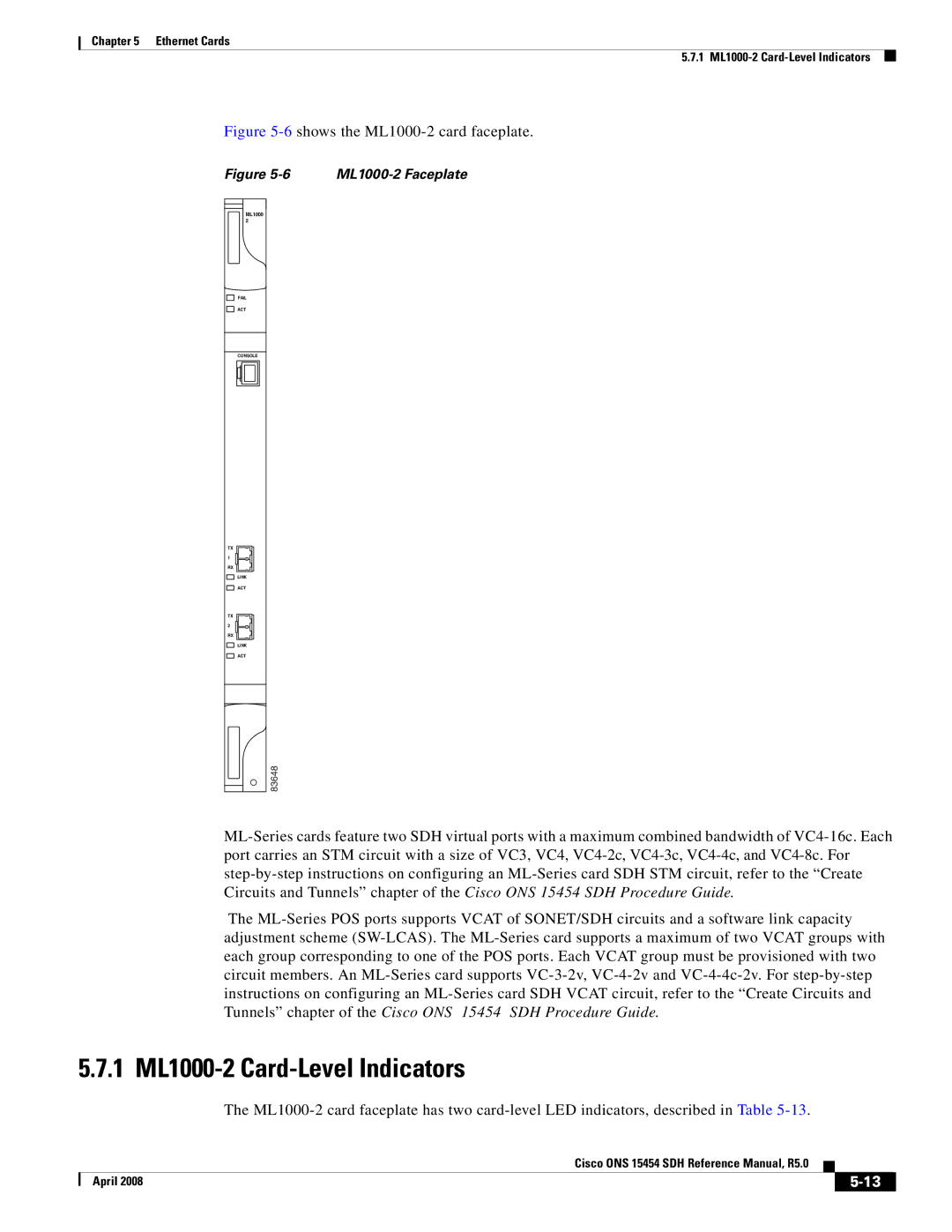 Cisco Systems ONS 15454 SDH specifications 1 ML1000-2 Card-Level Indicators, 6shows the ML1000-2 card faceplate 