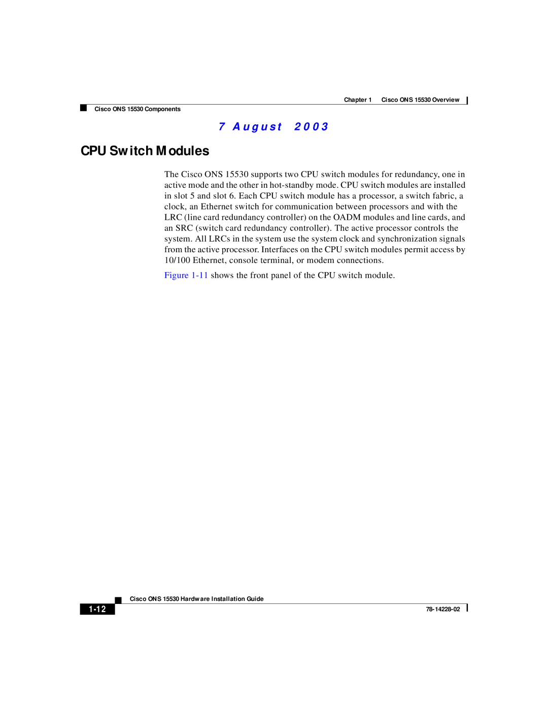 Cisco Systems ONS 15530 manual CPU Switch Modules, 11shows the front panel of the CPU switch module 