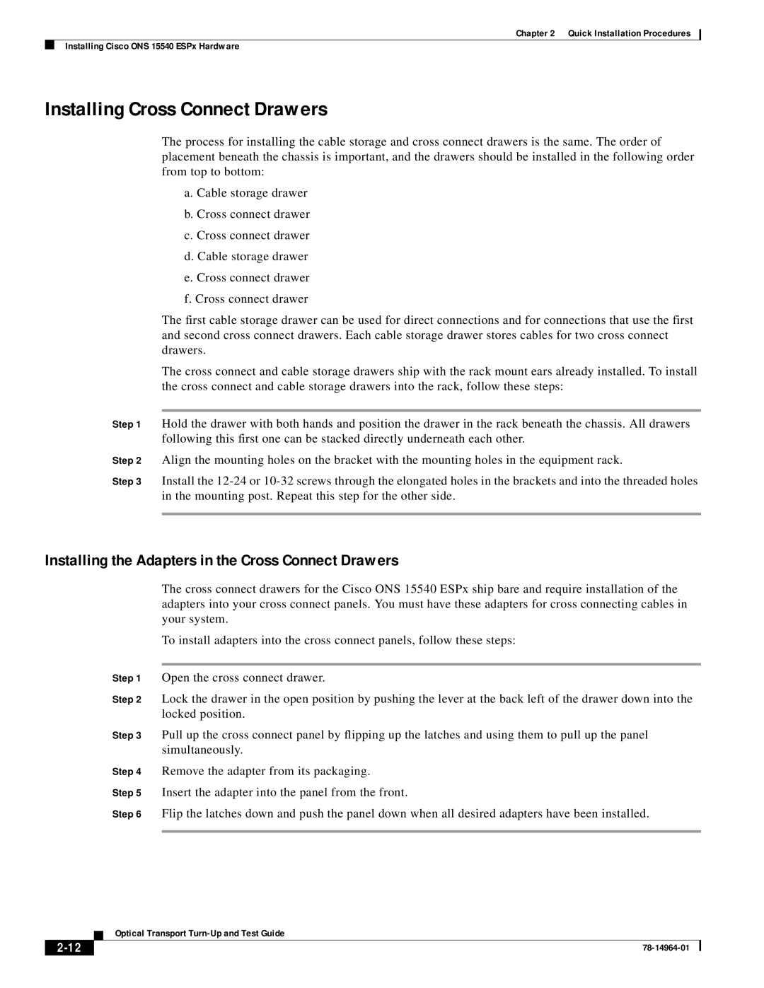 Cisco Systems ONS 15540 Installing Cross Connect Drawers, Installing the Adapters in the Cross Connect Drawers 