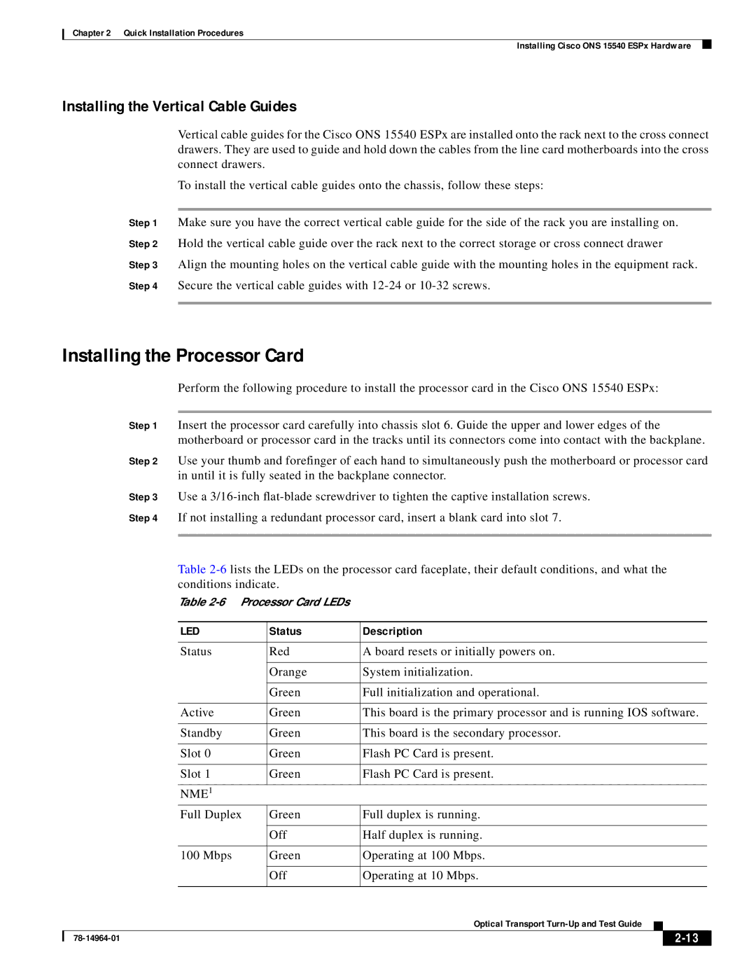 Cisco Systems ONS 15540 installation instructions Installing the Vertical Cable Guides, NME1 