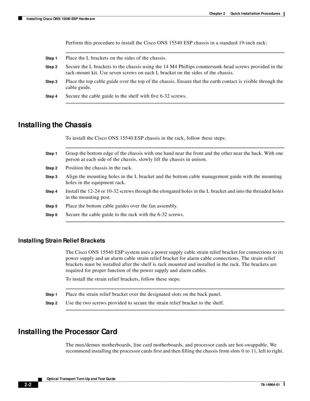 Cisco Systems ONS 15540 Installing the Chassis, Installing the Processor Card, Installing Strain Relief Brackets 