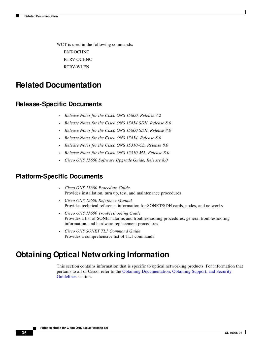 Cisco Systems ONS 15600 manual Related Documentation, Obtaining Optical Networking Information, Release-Specific Documents 
