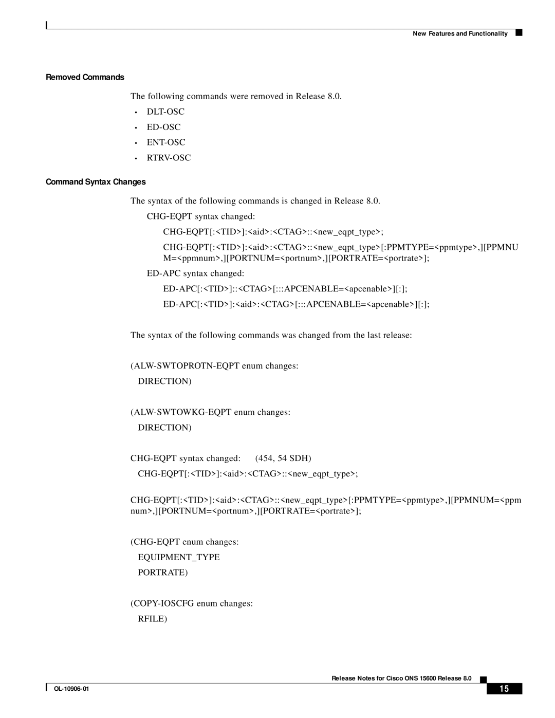 Cisco Systems ONS 15600 manual Dlt-Osc Ed-Osc Ent-Osc Rtrv-Osc, Direction, Equipmenttype Portrate, Rfile 