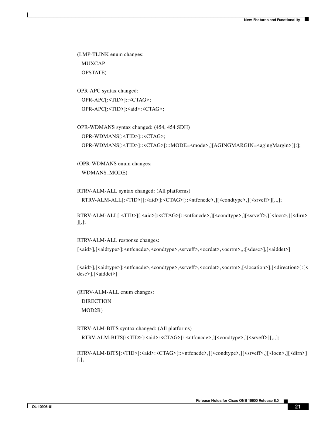 Cisco Systems ONS 15600 manual Muxcap Opstate, Opr-Apctidctag, Opr-Wdmanstidctag, Wdmansmode, Direction MOD2B 