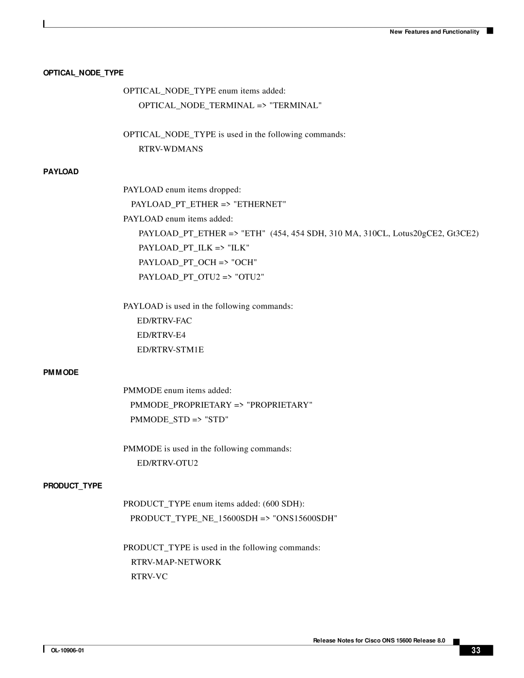 Cisco Systems ONS 15600 manual Opticalnodeterminal = Terminal, Rtrv-Wdmans, Payloadptether = Ethernet, ED/RTRV-OTU2 