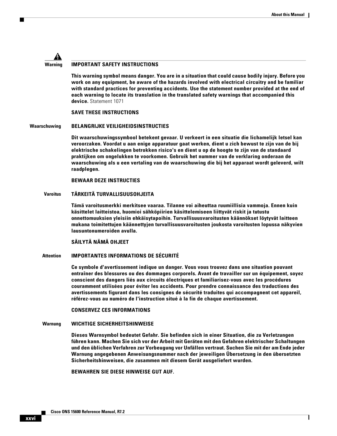 Cisco Systems ONS 15600 manual Bewaar Deze Instructies, Säilytä Nämä Ohjeet, Conservez CES Informations, Xxvi 