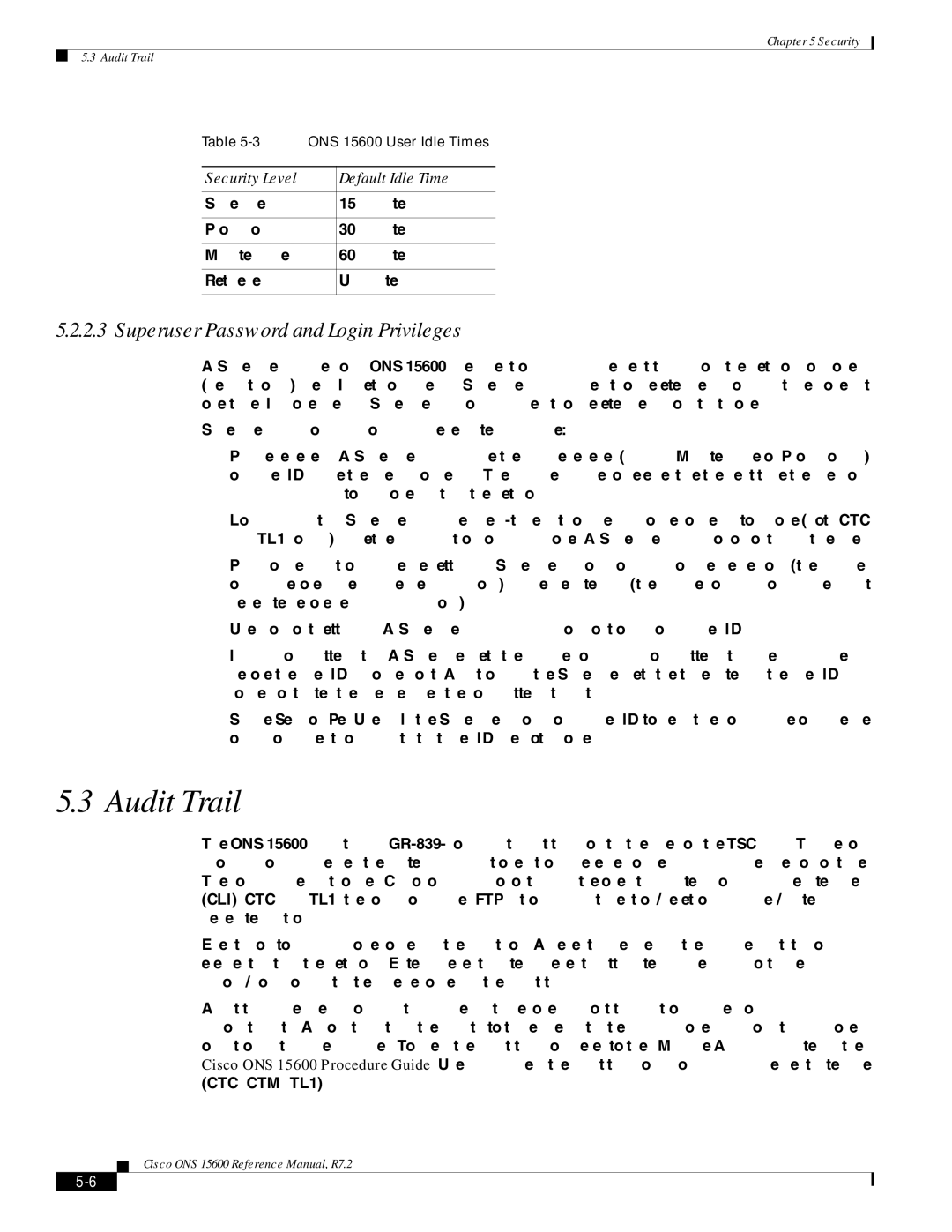 Cisco Systems ONS 15600 manual Audit Trail, Superuser Password and Login Privileges, Default Idle Time 