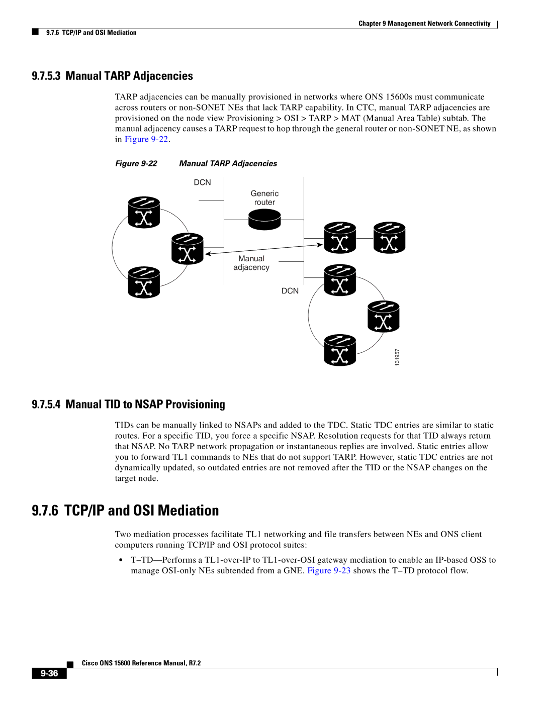 Cisco Systems ONS 15600 manual 6 TCP/IP and OSI Mediation, Manual Tarp Adjacencies, Manual TID to Nsap Provisioning 