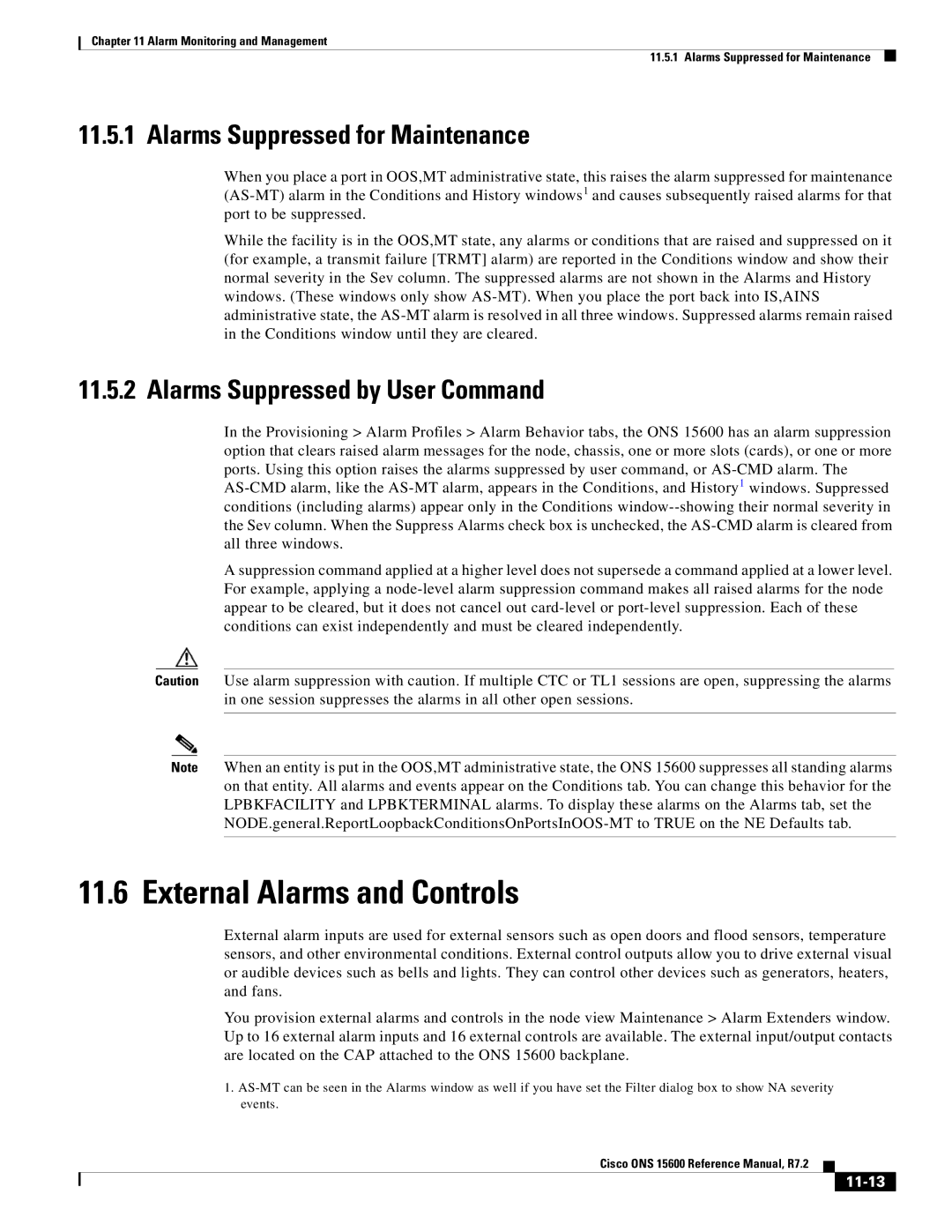 Cisco Systems ONS 15600 External Alarms and Controls, Alarms Suppressed for Maintenance, Alarms Suppressed by User Command 