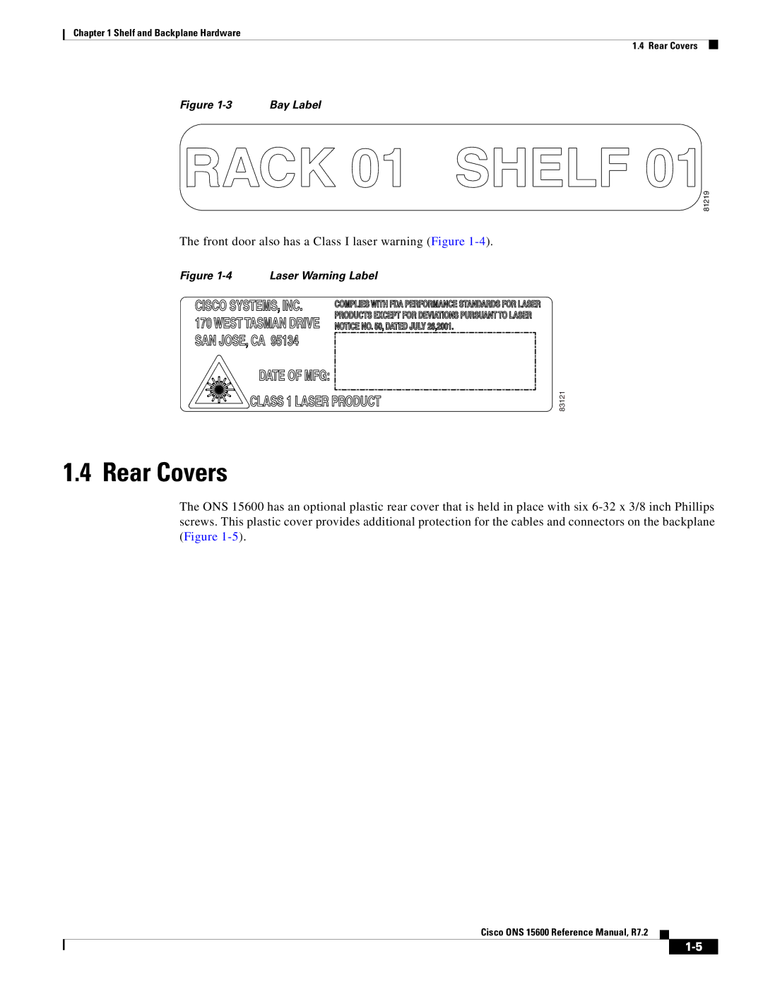 Cisco Systems ONS 15600 manual Rear Covers, Front door also has a Class I laser warning Figure 