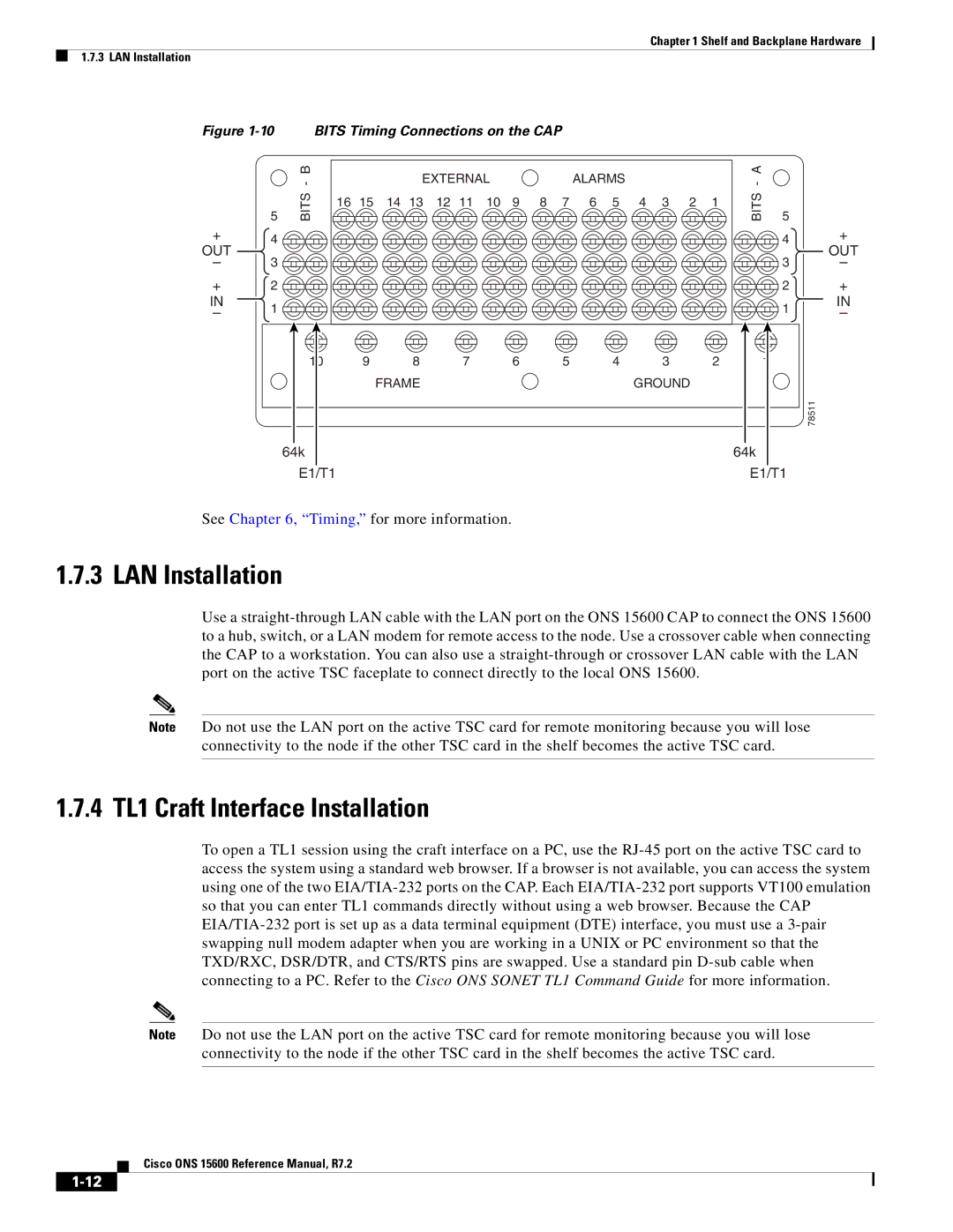 Cisco Systems ONS 15600 manual LAN Installation, 4 TL1 Craft Interface Installation, See , Timing, for more information 