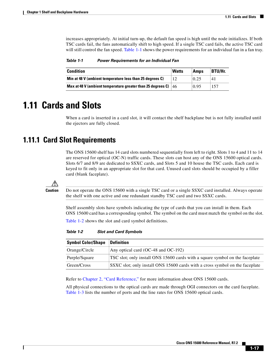 Cisco Systems ONS 15600 manual Cards and Slots, Card Slot Requirements, Condition Watts Amps BTU/Hr, 157, Definition 