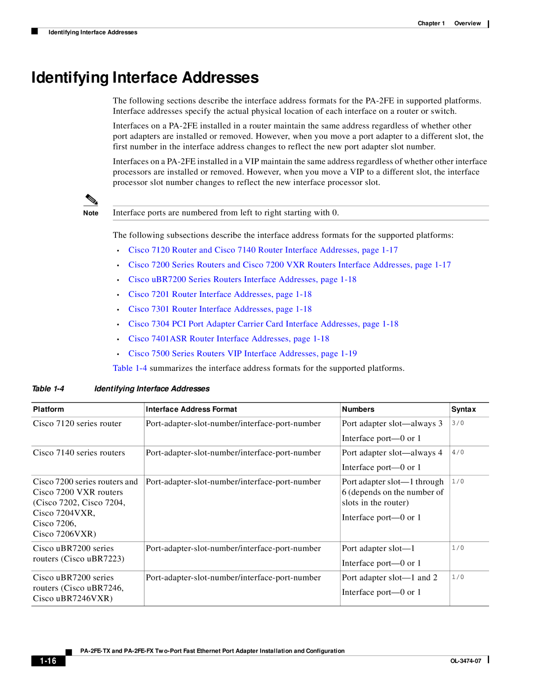 Cisco Systems PA-2FE-TX, PA-2FE-FX manual Identifying Interface Addresses, Platform Interface Address Format Numbers Syntax 