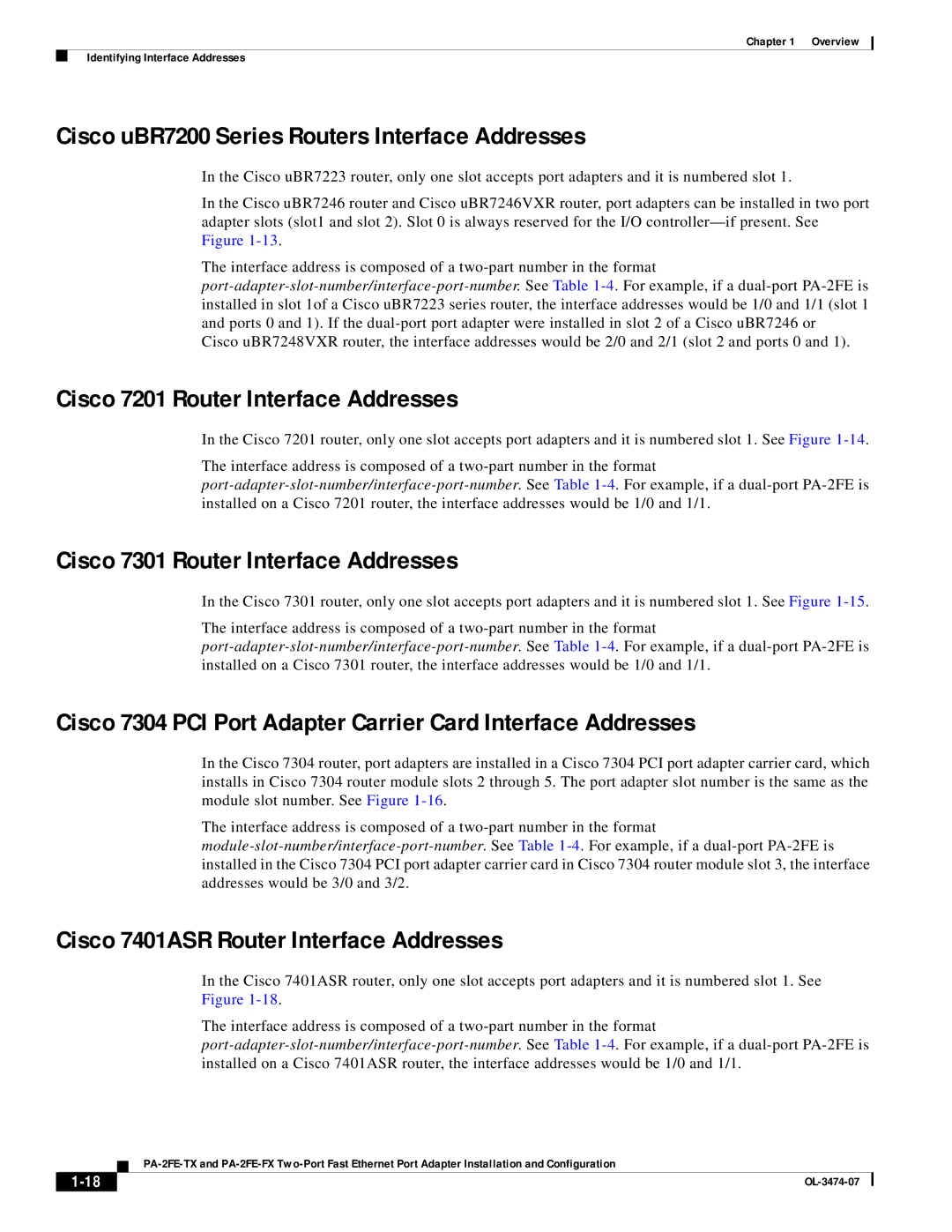 Cisco Systems PA-2FE-TX, PA-2FE-FX Cisco uBR7200 Series Routers Interface Addresses, Cisco 7201 Router Interface Addresses 