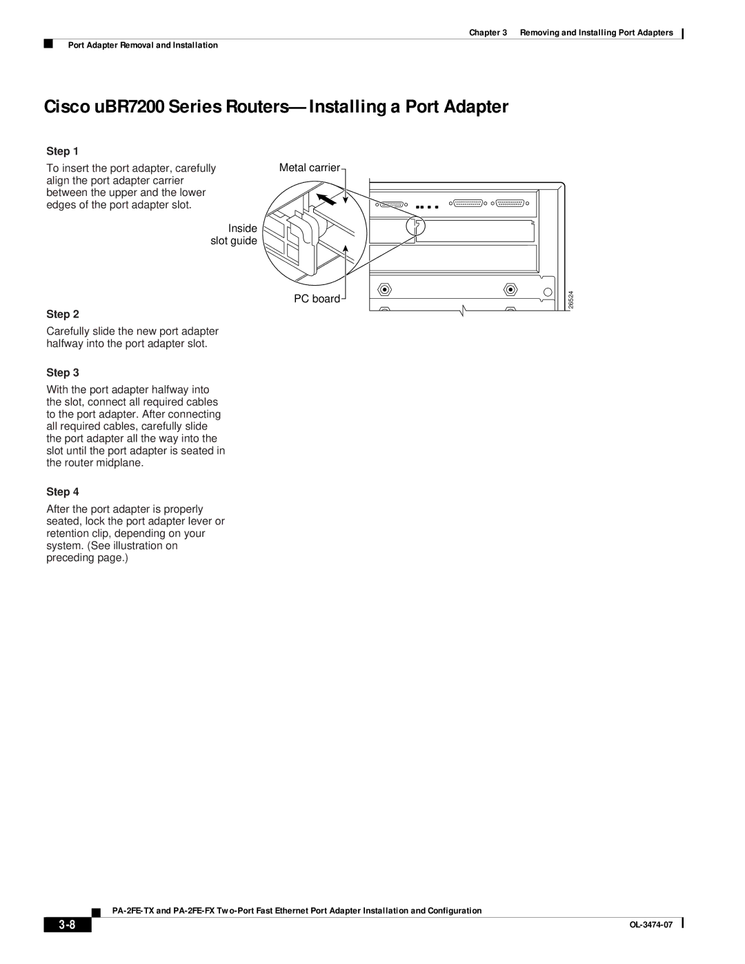 Cisco Systems PA-2FE-TX, PA-2FE-FX manual Cisco uBR7200 Series Routers-Installing a Port Adapter, Metal carrier PC board 