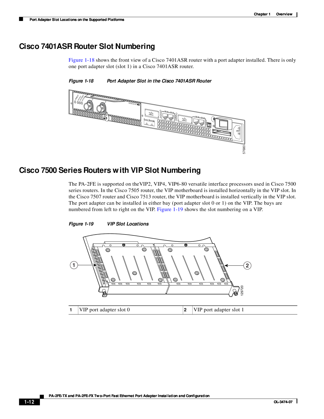 Cisco Systems PA-2FE-TX manual Cisco 7401ASR Router Slot Numbering, Cisco 7500 Series Routers with VIP Slot Numbering, 1-12 