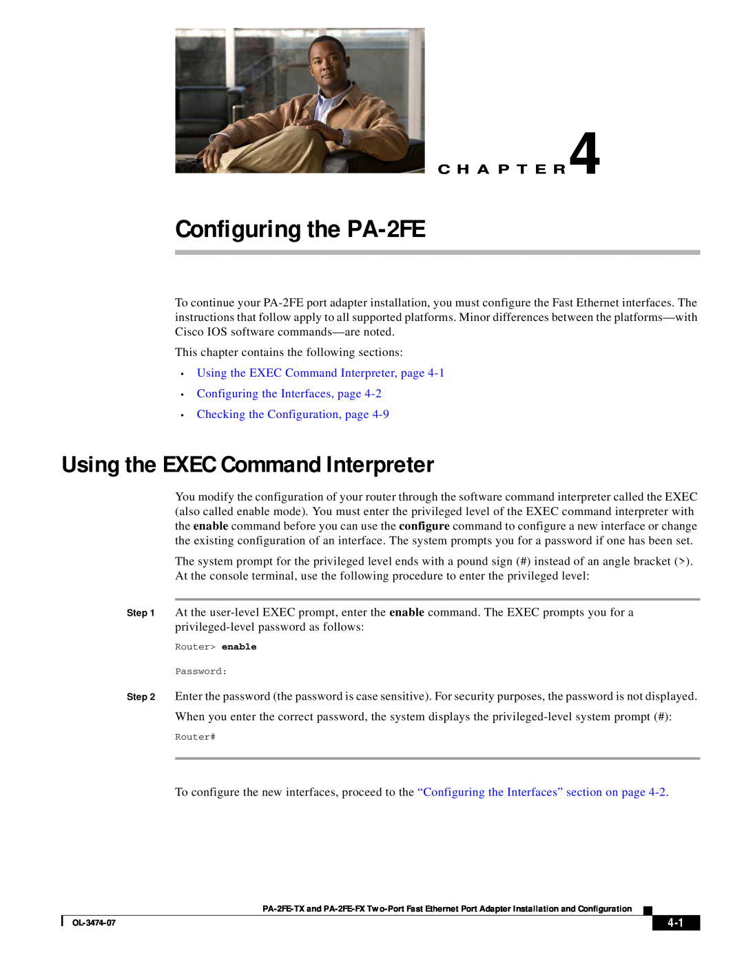 Cisco Systems PA-2FE-FX, PA-2FE-TX manual Configuring the PA-2FE, Using the EXEC Command Interpreter, C H A P T E R 