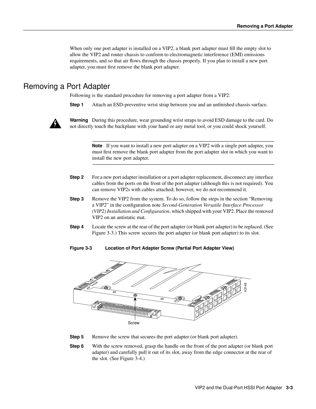 Cisco Systems PA-2H manual Removing a Port Adapter, Location of Port Adapter Screw Partial Port Adapter View 