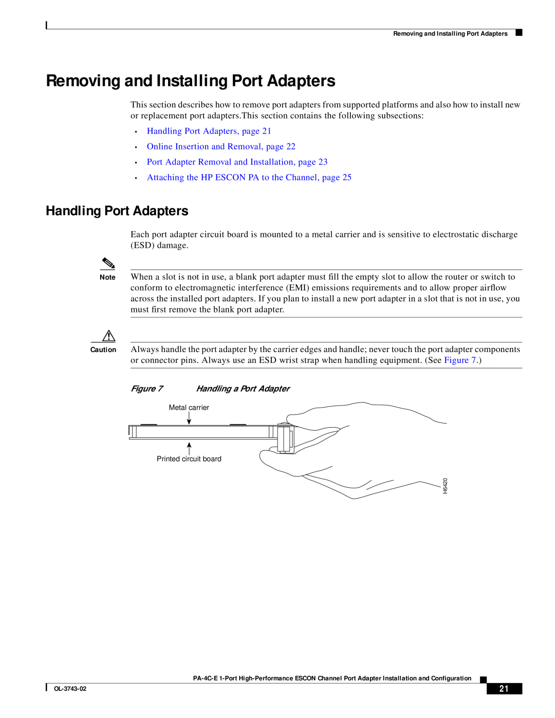 Cisco Systems PA-4C-E 1 manual Removing and Installing Port Adapters, Handling Port Adapters 